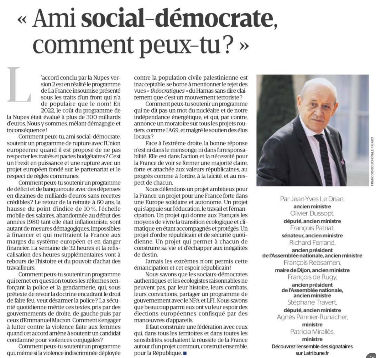 Tribune deJean Yves Le Drian. En synthèse au delà de la trahison, le nouveau front populaire est une #IMPOSTURE et serait une #catastrophe pour la #France !