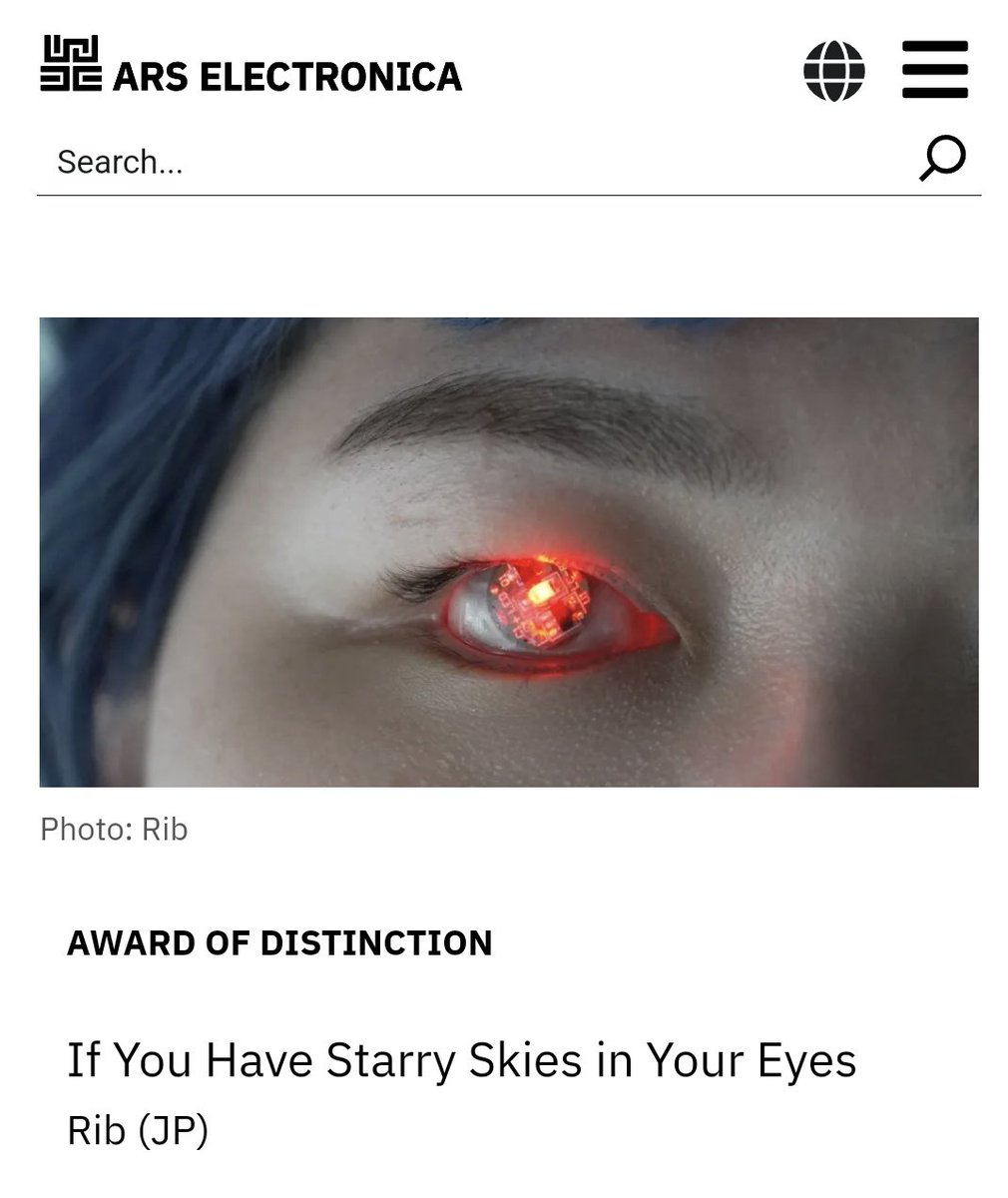 Right_rib's tweet image. 【ご報告】
世界最大の国際科学芸術賞 Prix Ars Electronica 2024  Interactive Art + 部門にて、デザイン義眼プロジェクト「その目に星空を宿したのなら」がAward of Distinction(準グランプリ)を受賞致しました。
calls.ars.electronica.art/2024/prix/winn……