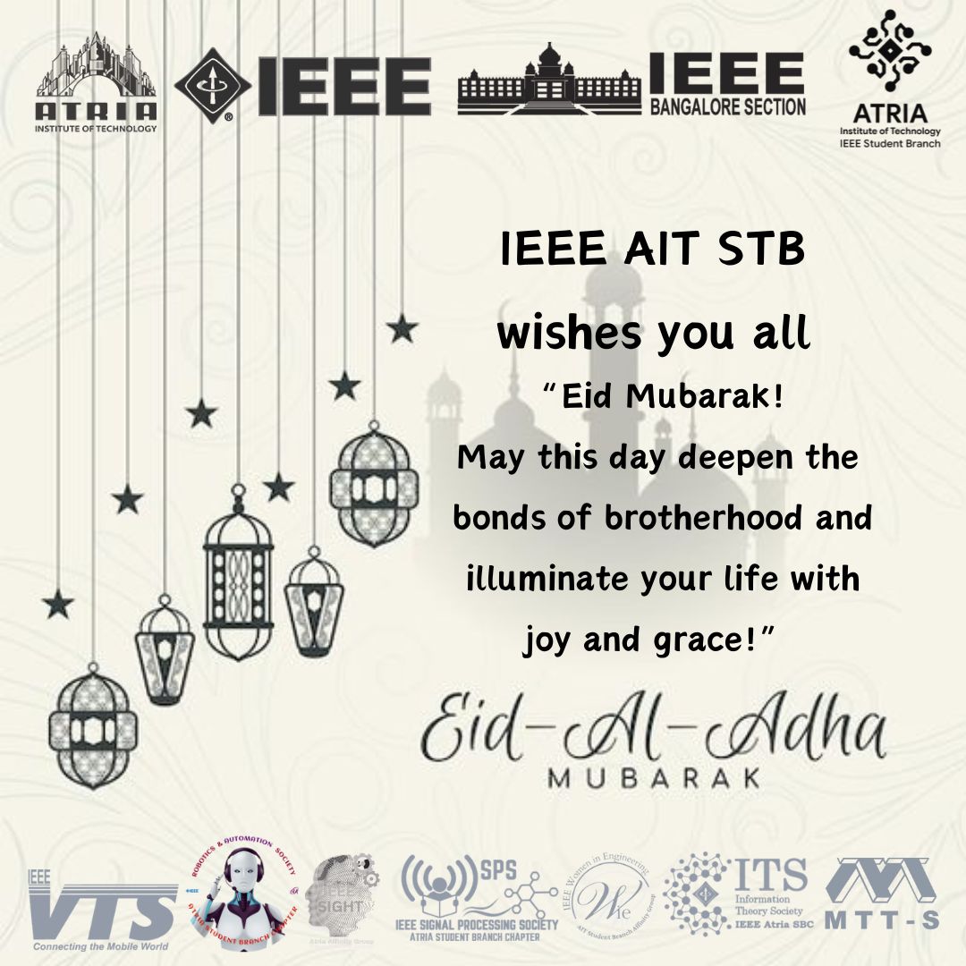 ieeeatria's tweet photo. Greetings!!!💫💫💫

IEEE AIT STB along with ITS, SPS, RAS, VTS and MTT-S SBC and WIE and SIGHT affinity group wishes you all a Blessed and Happy Eid-al-Adha✨
May this Eid bring joy, peace, and prosperity to your life. Eid Mubarak!🌙
Greetings!!!💫💫💫
@IEEEorg @ieeebangalore https://t.co/GMpc62t7We
