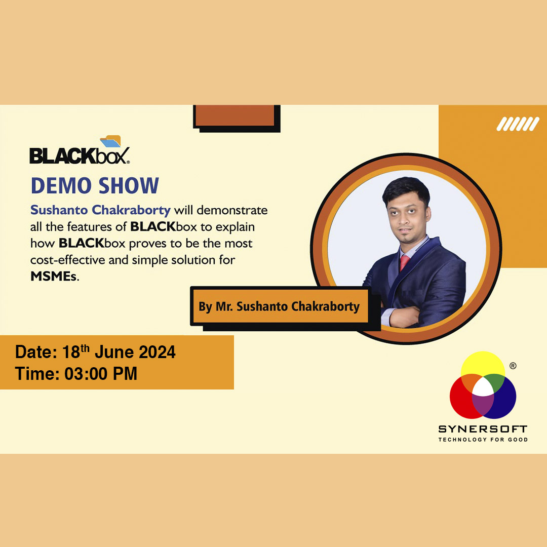 SynersoftTech's tweet image. Join our BLACKbox Demo by Sushanto Chakraborty on June 18, 2024, at 15:00. Discover cost-effective IT solutions for MSMEs. 
Register now! us06web.zoom.us/webinar/regist…
#BLACKboxDemo #MSME #ITSolutions #Webinar #TechInnovation
