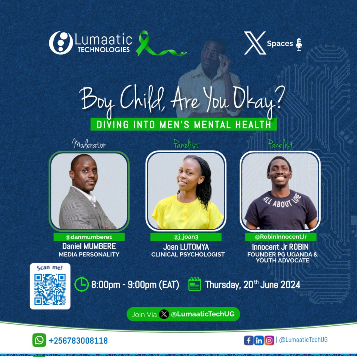 lumaatic's tweet photo. Boy Child, good #MentalHealth is vital at every stage of life; tap the link below to join the upcoming X Space discussion to learn more
https://t.co/M17mdCuBI4
Hosted by @LumaaticTechUG
Moderator: @danmumbere1
Panelists: @j_joan3; a Clinical Psychologist & @RobinInnocentJr https://t.co/VVLoukmv8w