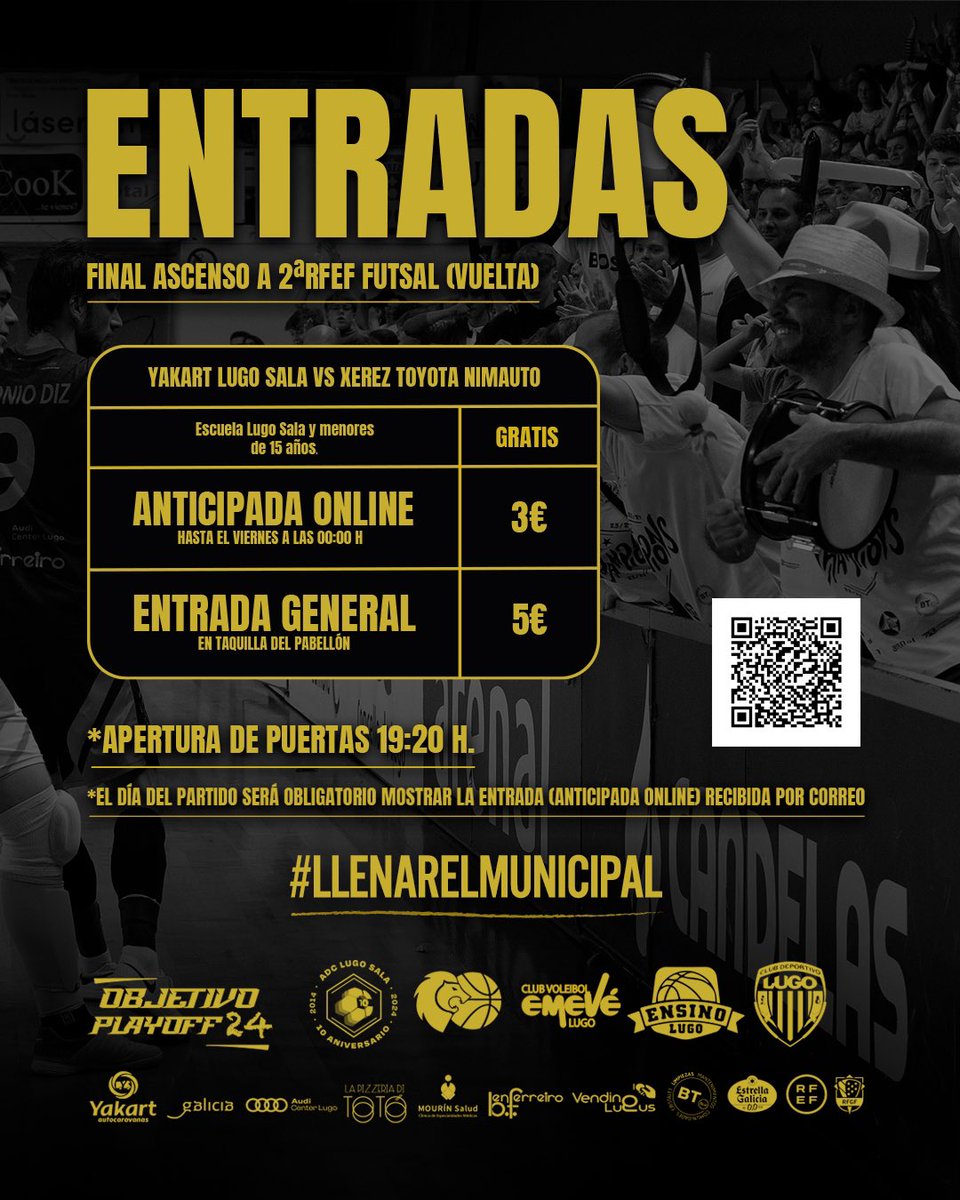 | ENTRADAS 🎫 | 

👉 ANTICIPADA ONLINE 3€ : acortar.link/4qvDwg
👉 TAQUILLA PABELLÓN 5€ 
👉 Escuela Lugo Sala /menores de 15 años: GRATIS 

¡No te quedes sin venir a un partido con un ambiente mágico! ✨

#LlenarElMunicipal