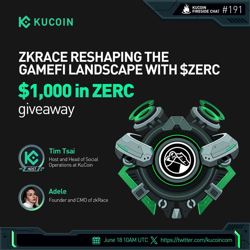 🌟Discover how <a href="/zk_Race/">zkRace</a> is reshaping the GameFi landscape with $ZERC in our upcoming #KuCoinFireSideChat!
 
🎁$1,000 in ZERC (10 winners)
 
1️⃣Follow <a href="/kucoincom/">KuCoin</a> &amp; <a href="/zk_Race/">zkRace</a>
2️⃣RT, ♥️, tag 2 friends
3️⃣Subscribe to KuCoin's Youtube Channel: youtube.com/c/KuCoinExchan…
4️⃣Fill in form:
