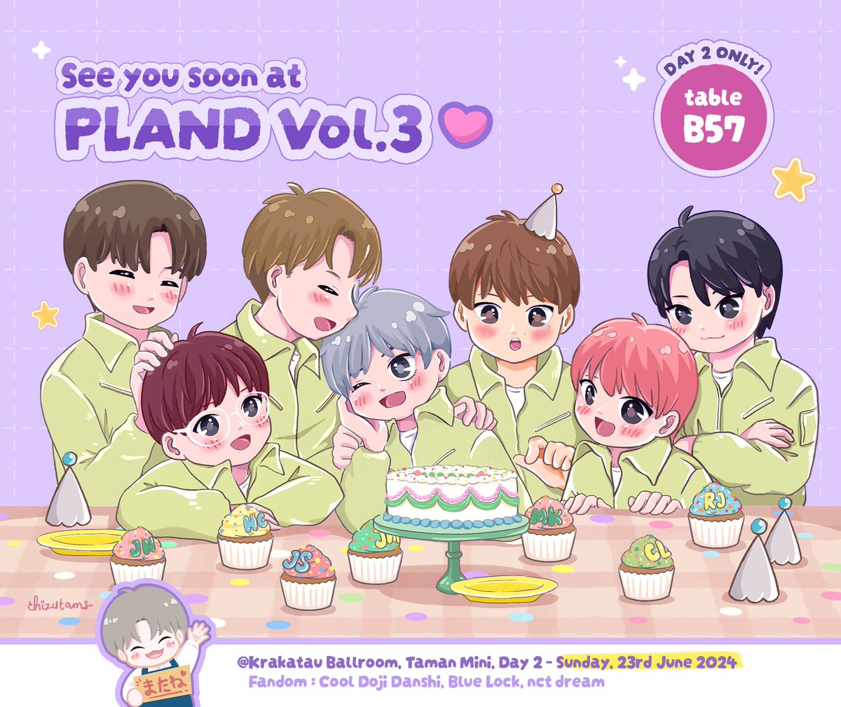 chizutams's tweet photo. 7 days to go!
 Chizutams' little space at PLAND Vol.3
🗓️ Day2 -  Sunday, 23rd June 2024
📍Krakatau Ballroom, Taman Mini | Table number B57
see u soon~ 🩷🩷

#PLANDVol3_Catalogue #PLANDVol3_nctdream #PLANDVol3 #bluelock #cooldojidanshi https://t.co/awWUm6I8iO
