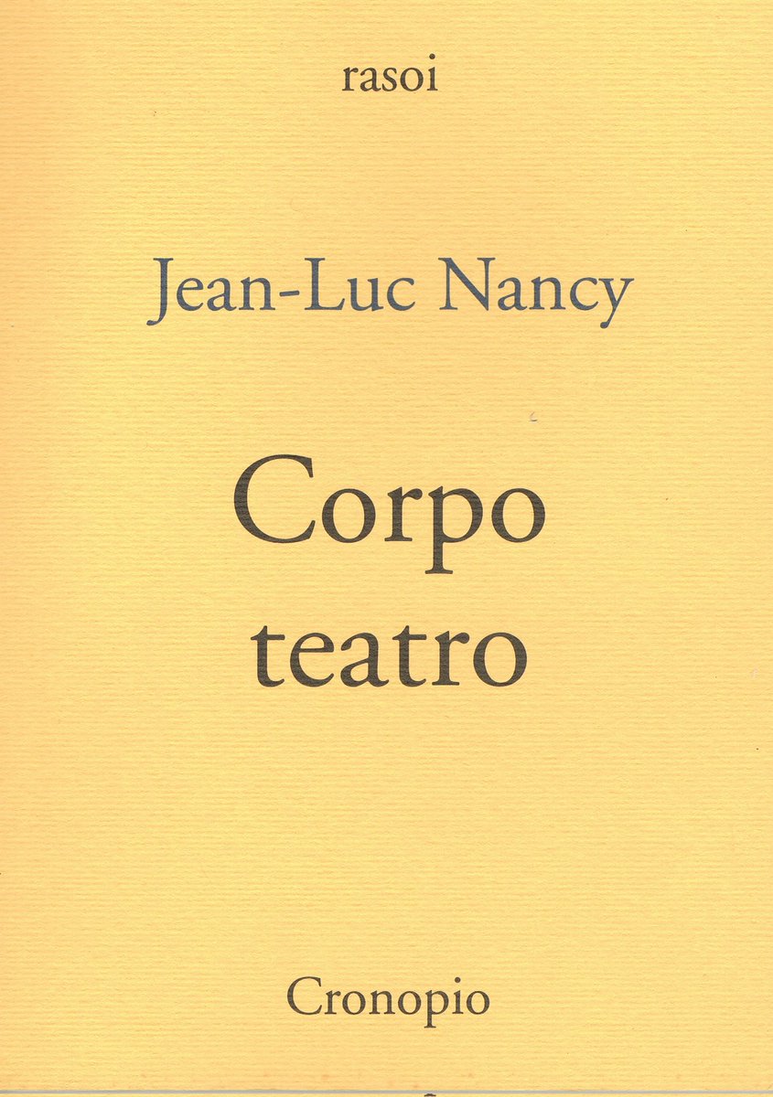 CronopioE's tweet photo. Le riflessioni di #JeanLucNancy che hanno ispirato il dialogo tra #AntonioAttisani #LeaMelandri ne "La vita impresentabile. Femminismo e corpo teatro"
(Cronopio 2024)
@BiancoCritico @RavennaTeatro @CommozioniA
@oilforbook @klpteatro
@TeatroeCritica @ClassiCultit @PaneAcquaCult https://t.co/U50EhDO4AJ