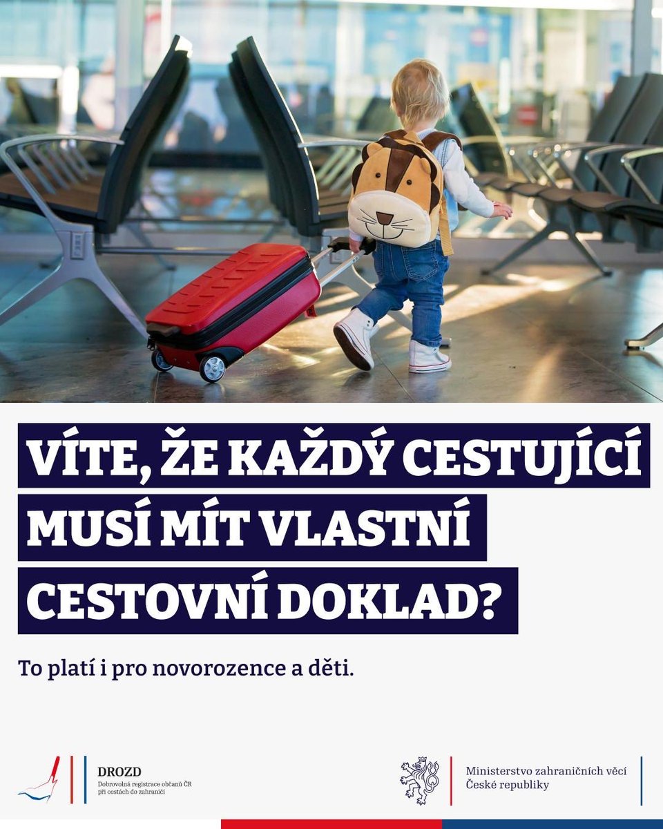 mzvcr's tweet photo. ✈️ Cestujete do zahraničí s dětmi?
❗ Nezapomeňte jim zajistit cestovní doklad. Každé dítě musí mít vlastní cestovní pas nebo občanský průkaz (v případě zemí EU).
Nezapomeňte se před cestou zaregistrovat do #SystemDROZD 👉 https://t.co/gQCDOnUED8 https://t.co/H6iKR7ecue