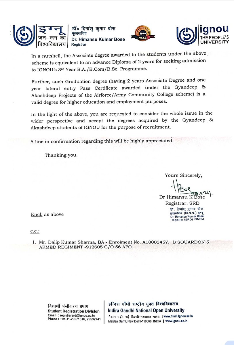 आर्मी/एयरफोर्स कम्यूनिटी कॉलेज योजना के तहत ज्ञानदीप और आकाशदीप प्रोजेक्ट के तहत प्रदान की जाने वाली 2 साल की एसोसिएट डिग्री और 1 साल की लेटरल एंट्री पास सर्टिफिकेट, उच्च शिक्षा और रोजगार उद्देश्यों के लिए वैध डिग्री है, ये बात इग्नू के कुल सचिव ने लिख कर दिया है... <a href="/alokrajRSSB/">Alok Raj</a>