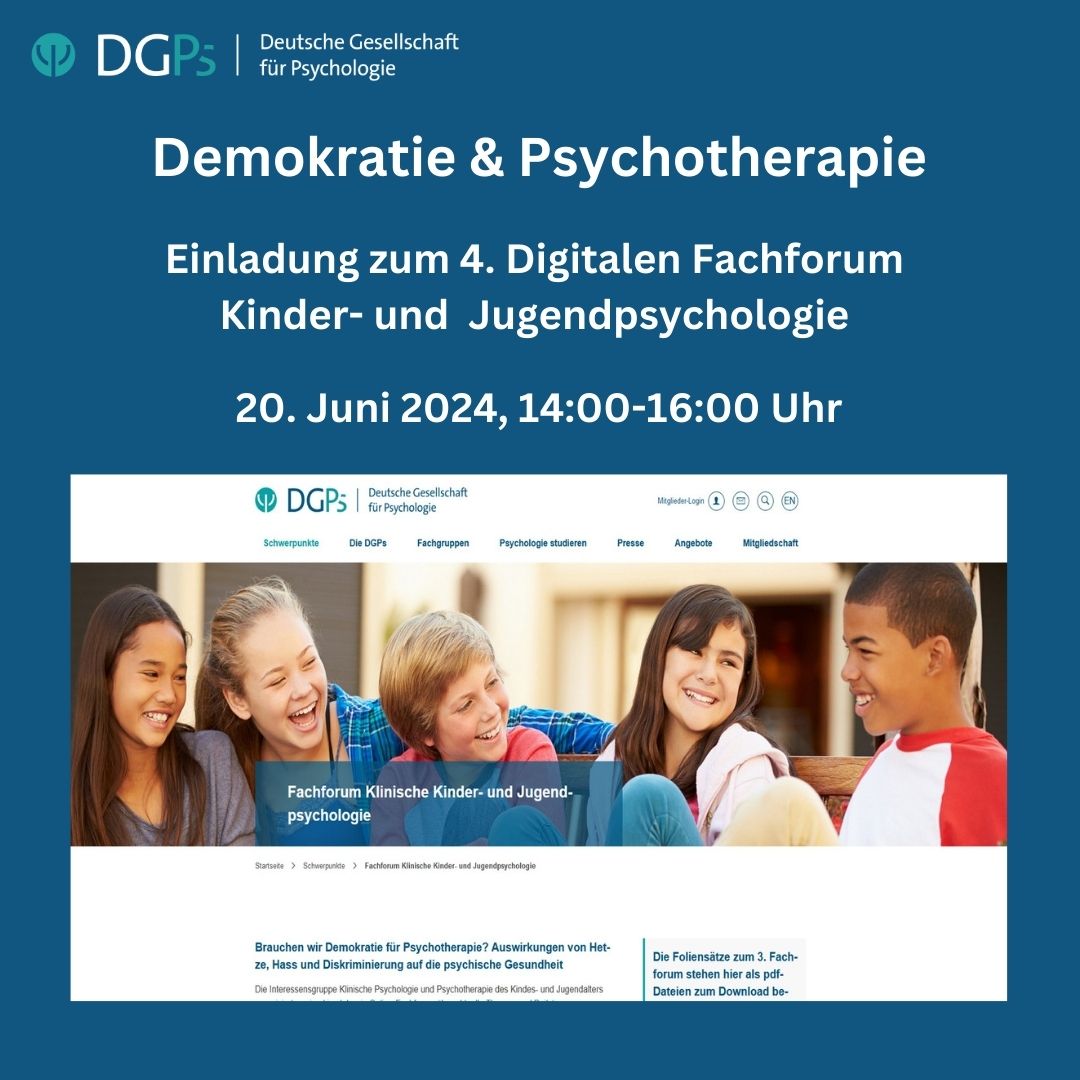 Brauchen wir Demokratie für Psychotherapie? Auswirkungen von Hetze, Hass und Diskriminierung auf die psychische Gesundheit

Einladung zum vierten digitalen Fachforum Kinder- und Jugendpsychologie am 20. Juni 2024

Infos hier: dgps.de/schwerpunkte/f…