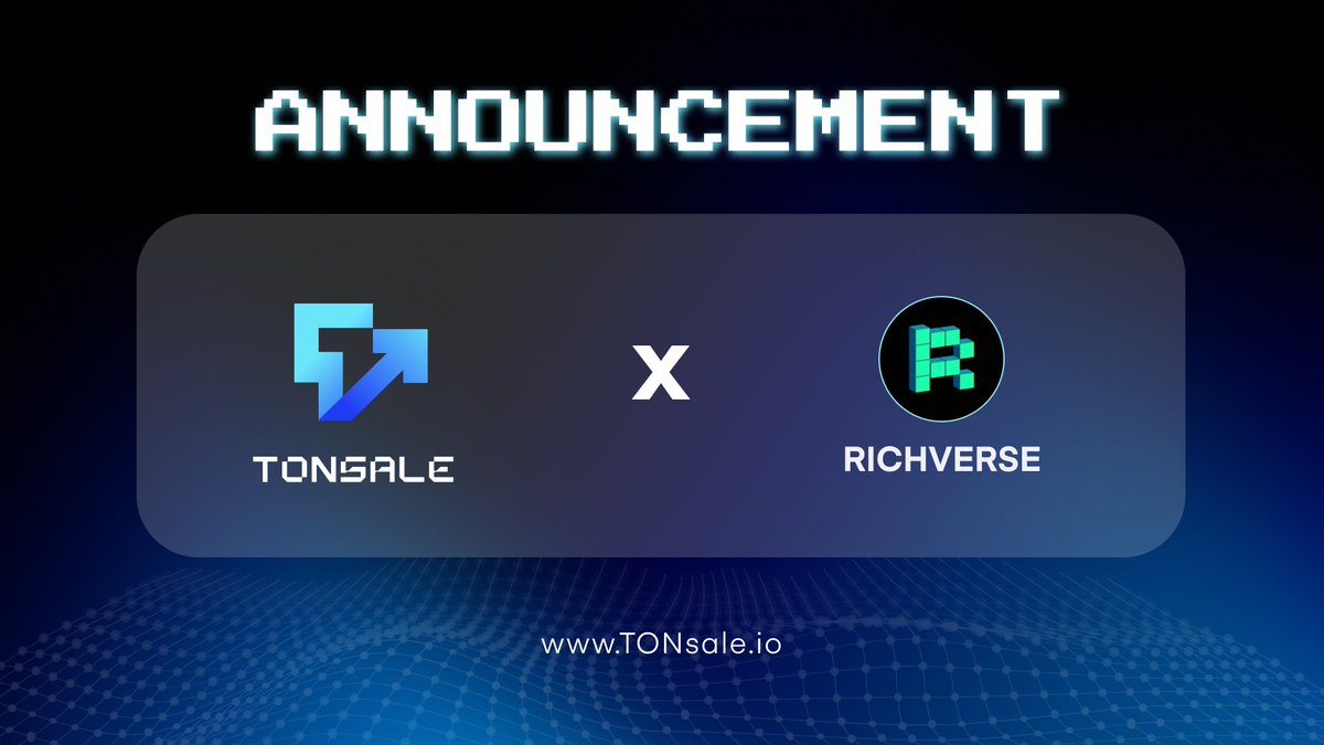 🎁TONsale Announces Strategic Partnership with Richverse - <a href="/RichverseWeb3/">Richverse</a>

👀We are thrilled to announce that TONsale has formed a strategic partnership with Richverse, a groundbreaking platform dedicated to revolutionizing the digital economy through immersive blockchain