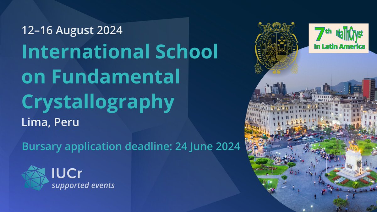 🔔Meeting support available for #EarlyCareerScience
Early registration &amp; bursary application deadline for the International School on Fundamental Crystallography 7th MaThCryst School in Latin America &gt;&gt; 
24 June 2024! 
even3.com.pe/e/ISFC2024-7Ma…