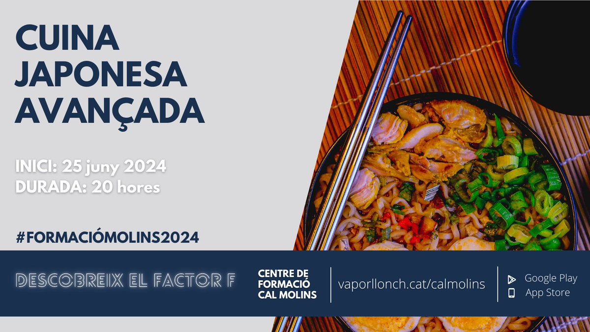 treballempresa's tweet photo. 📌 PROPERS CURSOS a #CalMolins. Tant si estàs a l'atur com en actiu, hi ha una oferta pensada per als teus interessos:
🇯🇵CUINA JAPONESA AVANÇADA
👤Per a persones en actiu
🗓️Inici: 25 juny
+INFO a https://t.co/RkbfJwwCUM
#FormacióMolins2024 #FactorF https://t.co/xkSbiAZDrk