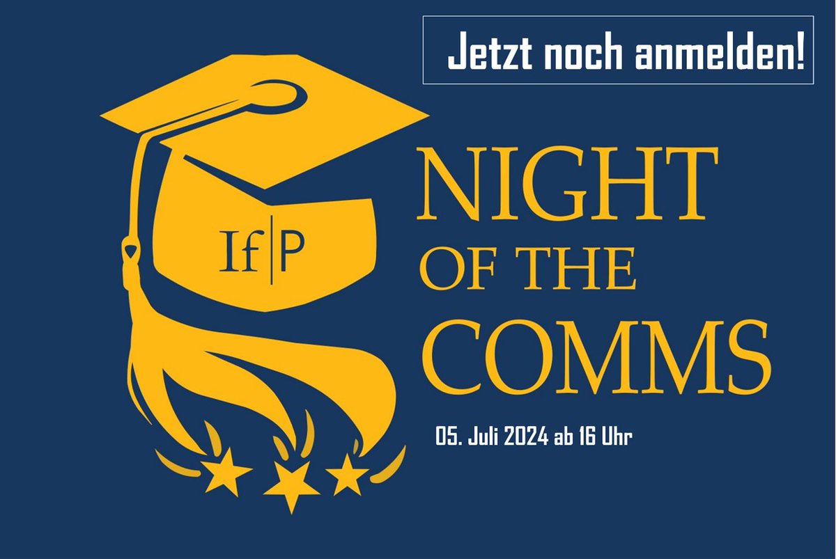 In diesem Jahr den BA oder MA am IfP gemacht? Dann jetzt noch schnell zur Night of the Comm[unicator]s 2024 👨‍🎓👩‍🎓am 05.07.2024 ab 16 Uhr anmelden 
👉🏼 studium.ifp.uni-mainz.de/anmeldung-zur-…

Rückfragen 👉🏼 📧 ifp-comnight@uni-mainz.de
