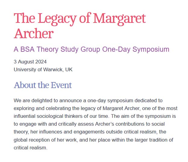 The BSA (@britsoci) on Twitter photo Engage with one the work of the most influential sociological thinkers of our time – book now for ‘The Legacy of Margaret Archer’, a <a href="/BSATheory/">BSA Theory</a> one-day symposium on 3 August at the University of Warwick tinyurl.com/47dfvs6t Engage with one the work of the most influential sociological thinkers of our time – book now for ‘The Legacy of Margaret Archer’, a <a href="/BSATheory/">BSA Theory</a> one-day symposium on 3 August at the University of Warwick tinyurl.com/47dfvs6t