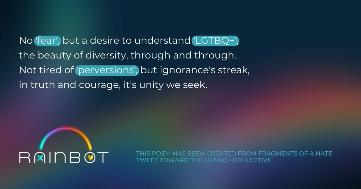 RainBotProject's tweet image. In the face of hate, love. In the face of violent messages, diverse verses.
#Rainbot #LGTBIQ+