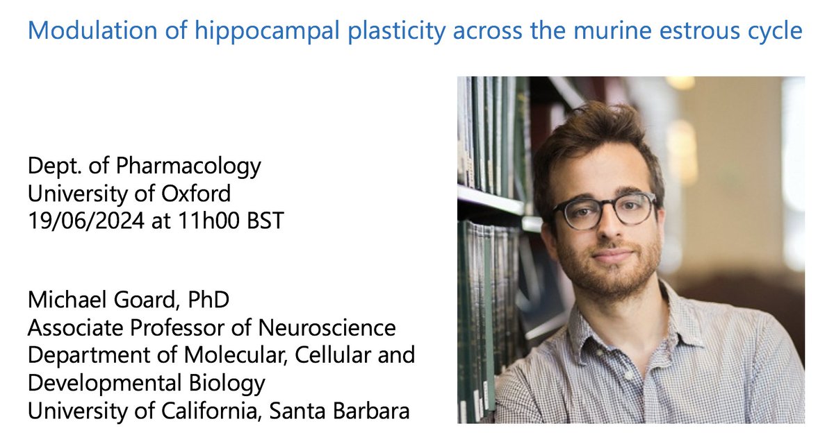 Abhishek/Abhi Banerjee (@abhii_mit) on Twitter photo Looking forward to hosting <a href="/GoardMichael/">Michael Goard</a> later this week at <a href="/PharmOxford/">Pharmacology Oxford</a> <a href="/UniofOxford/">University of Oxford</a>. Michael will discuss new work on hippocampal plasticity across the murine oestrous cycle using novel imaging tools. Say hello if you are nearby, it promises to be a fascinating talk. Looking forward to hosting <a href="/GoardMichael/">Michael Goard</a> later this week at <a href="/PharmOxford/">Pharmacology Oxford</a> <a href="/UniofOxford/">University of Oxford</a>. Michael will discuss new work on hippocampal plasticity across the murine oestrous cycle using novel imaging tools. Say hello if you are nearby, it promises to be a fascinating talk.