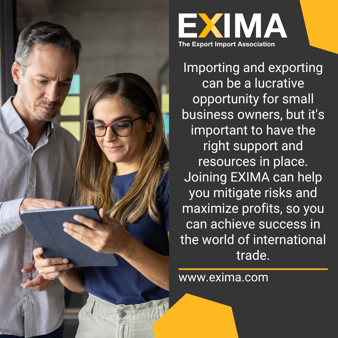 Importing and exporting can be a lucrative opportunity for small business owners, but it's important to have the right support and resources in place. Joining EXIMA can help you mitigate risks and maximize profits, so you can achieve success in the world of international trade.
