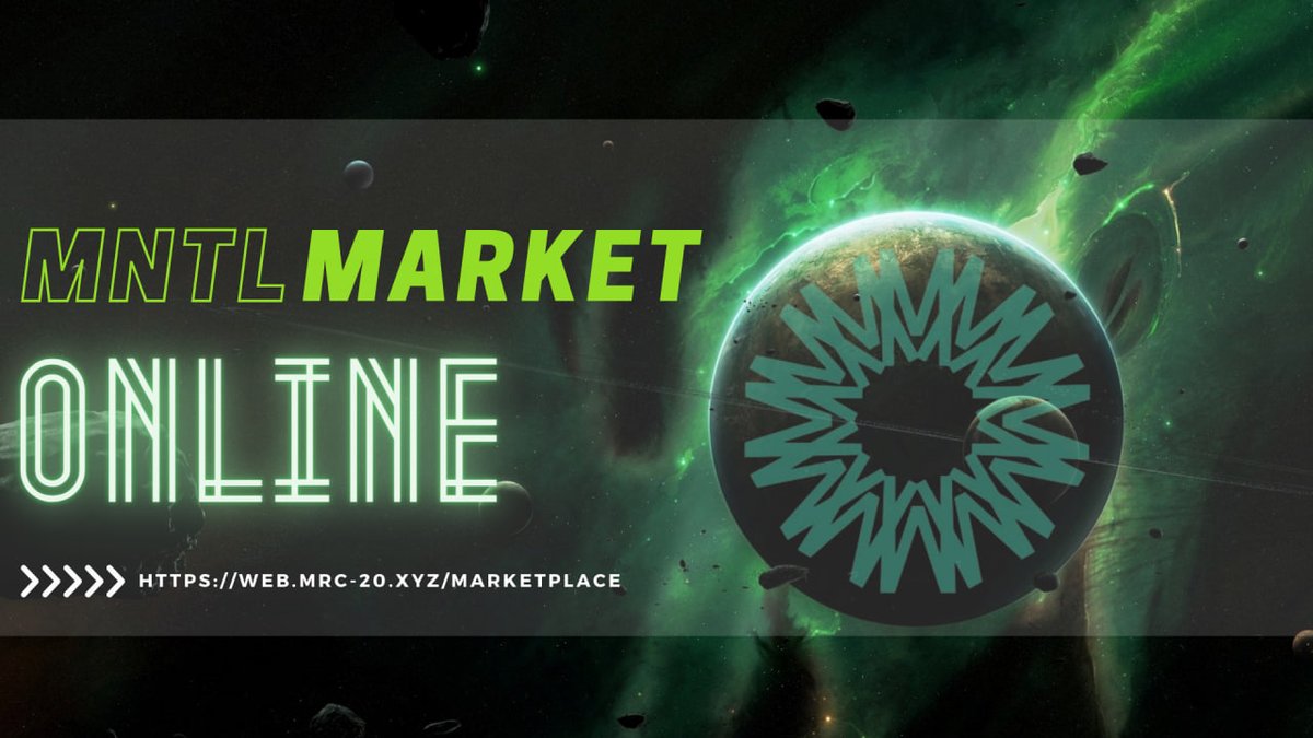💥Are you prepared to trade your $MNTL, valued $MNTL holders? 

Our marketplace is currently live: web.mrc-20.xyz/Marketplace 

We are at the dawn of a transformative new era of $MNTL. 🔥🔥🔥

#MNTL #MNT #Mantle #MRC20 #FusionX #MantleJourney #Brc20 #Memes #MemeCoinSeason