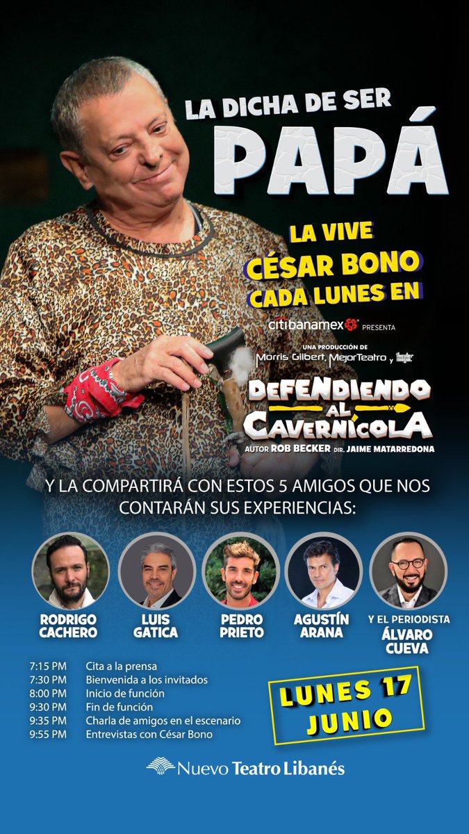 AlvaroCueva's tweet photo. Hoy lunes 17 de junio! #FelizDíaDeLosPadres @mejorteatro #cesarbono #defendiendoalcavernicola @morrisgil #rodrigocachero #luisgatica #pedroprieto #agustinarana #lunes #teatro #felizlunes https://t.co/CVlE8XlfAk