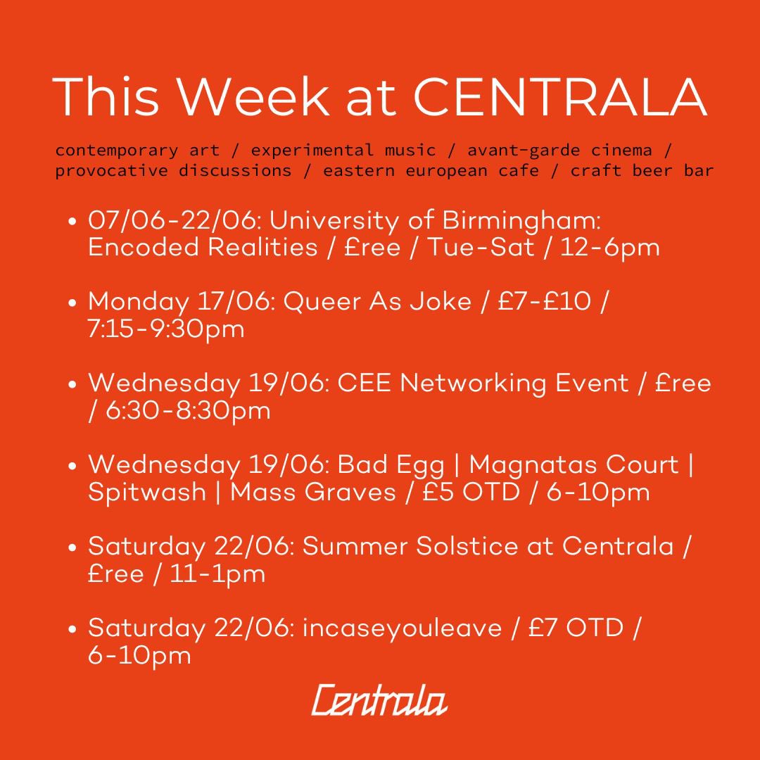 Centrala_space's tweet photo. …unlike the month of June, Centrala is determined to bring you some good summer vibes and offer you several exciting events THIS WEEK! ☀️
We’re open Tue-Sat, 12-6pm!
#Centrala #ThisWeekAtCentrala #ArtsBrum #LetsCreate #VisitBirmingham #WhatsOnBrum https://t.co/uD0f31FE9o