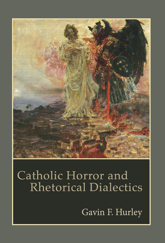 Gavin_F_Hurley's tweet photo. Excited to share that my book _Catholic Horror and Rhetorical Dialectics_ is now available from @LehighPress.

It examines how Catholic horror literature can dazzle, instruct, and inspire readers, using dialectical arrangements.  https://t.co/4uHegYjI6z

#rhetoric #literature https://t.co/FhEzYibKr6