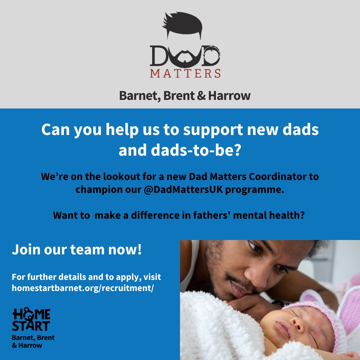 Home-Start Barnet, Brent and Harrow (@homestartbarnet) on Twitter photo HIRING NOW!
Can you help support new dads and dads-to-be?
We're on the lookout for a new Dad Matters Coordinator for our <a href="/dadmattersuk/">dadmattersuk</a> programme.
Visit: homestartbarnet.org/recruitment/
#DadMatters #Perinatal #Parenting #HomeStart #jobs #PeerSupport #Recruitment #Harrow #Barnet #Brent HIRING NOW!
Can you help support new dads and dads-to-be?
We're on the lookout for a new Dad Matters Coordinator for our <a href="/dadmattersuk/">dadmattersuk</a> programme.
Visit: homestartbarnet.org/recruitment/
#DadMatters #Perinatal #Parenting #HomeStart #jobs #PeerSupport #Recruitment #Harrow #Barnet #Brent