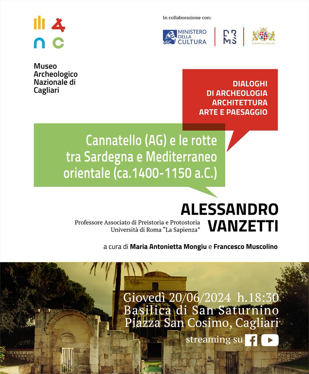 Musei Nazionali di Cagliari (@museoarcheoca) on Twitter photo Giovedì 20giugno h18:30 vi aspettiamo alla Basilica S.Saturnino per “Cannatello e le rotte tra Sardegna e Mediterraneo orientale” con Alessandro Vanzetti, Prof. Preistoria Protostoria <a href="/SapienzaRoma/">Sapienza Università di Roma</a> per Dialoghi di archeologia architettura arte paesaggio
🔴📽️Anche diretta FB e YT Giovedì 20giugno h18:30 vi aspettiamo alla Basilica S.Saturnino per “Cannatello e le rotte tra Sardegna e Mediterraneo orientale” con Alessandro Vanzetti, Prof. Preistoria Protostoria <a href="/SapienzaRoma/">Sapienza Università di Roma</a> per Dialoghi di archeologia architettura arte paesaggio
🔴📽️Anche diretta FB e YT