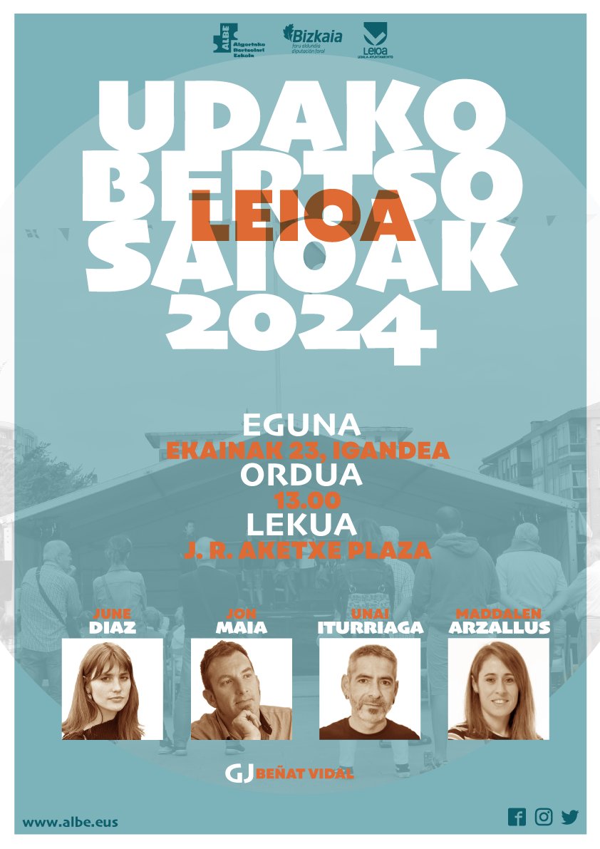 Igandean, 13:00etan, J. R. Aketxe plazan egingo da Leioako jaietako bertso saioa, June Diaz, Jon Maia, Unai Iturriaga eta Maddalen Arzallus bertsolariekin. <a href="/BenatVG/">Beñat</a> gai-jartzaile. 
labur.eus/n8TK7
#bertsolaritza <a href="/BBertsozale/">Bizkaiko Bertsozale</a> <a href="/bertsolaritza/">Bertsoa</a> <a href="/HirukaEus/">Hiruka</a> <a href="/bizkaie/">Bizkaie!</a> <a href="/bilbohiria/">Bilbo Hiria irratia</a>