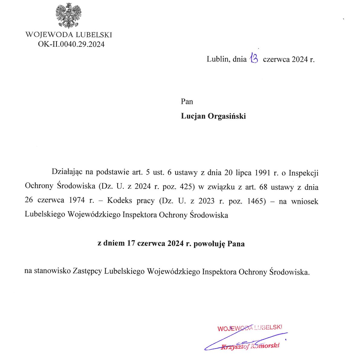 WIOS_Lublin's tweet photo. Pan Krzysztof Komorski Wojewoda Lubelski na wniosek Pana Leszka Żelaznego Lubelskiego Wojewódzkiego Inspektor Ochrony Środowiska powołał z dniem 17 czerwca 2024 r. Pana Lucjana Orgasińskiego na stanowisko Zastępcy Lubelskiego Wojewódzkiego Inspektora Ochrony Środowiska https://t.co/zQYF1Q7Own