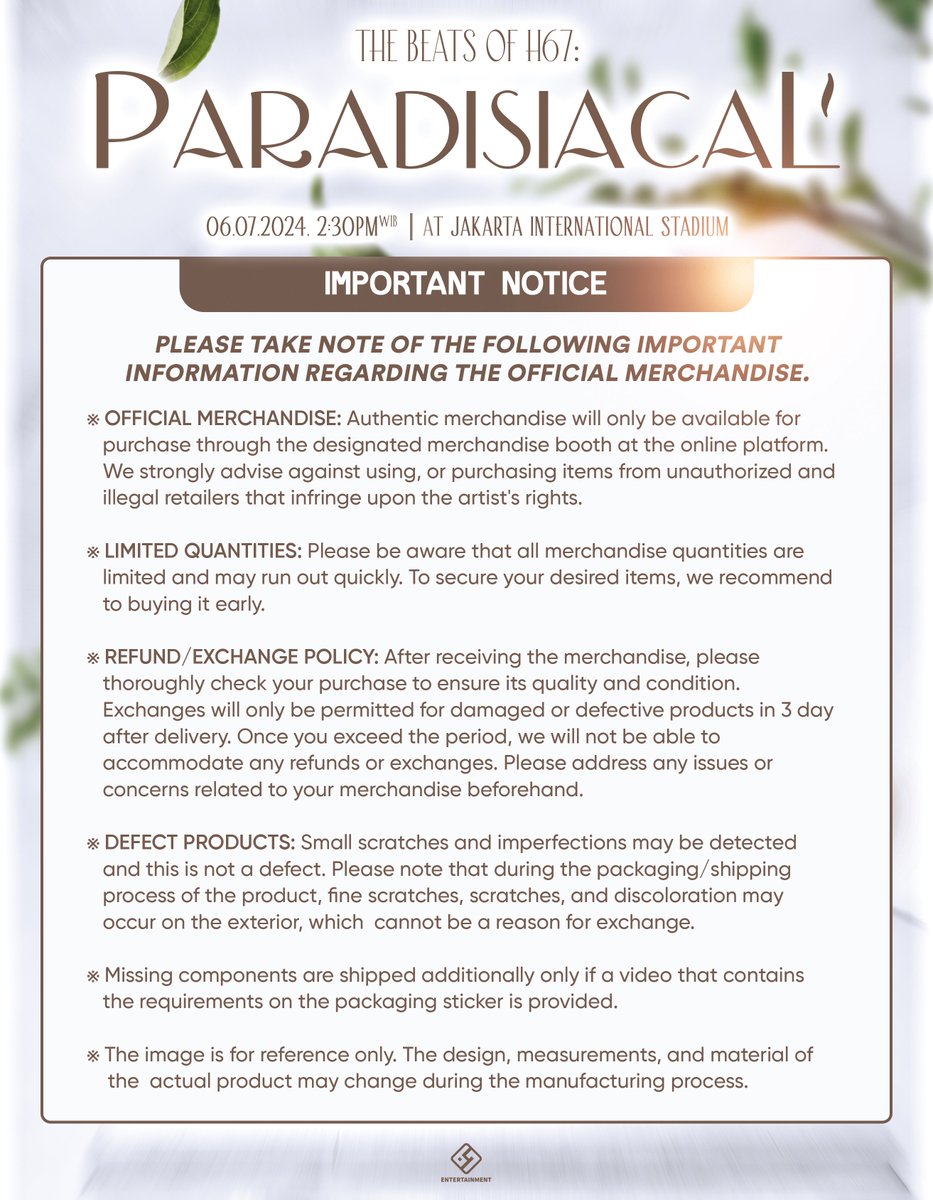 H67ENT's tweet image. ㅤㅤ
[𝐎𝐍-𝐋𝐈𝐍𝐄 𝐌𝐄𝐑𝐂𝐇 𝐒𝐄𝐋𝐋𝐈𝐍𝐆 𝐍𝐎𝐓𝐈𝐂𝐄]
H67 Ent. Presented
 
Great news, The Beats of H67: '𝗣𝗔𝗥𝗔𝗗𝗜𝗦𝗜𝗔𝗖𝗔𝗟' In Jakarta official merch just dropped! 🚨
 
Pre-sale Link: s.id/paradisiacal-m…
Pre-sale Period: June 17 to 29, 2024
 
#ParadiseofH67
ㅤㅤ