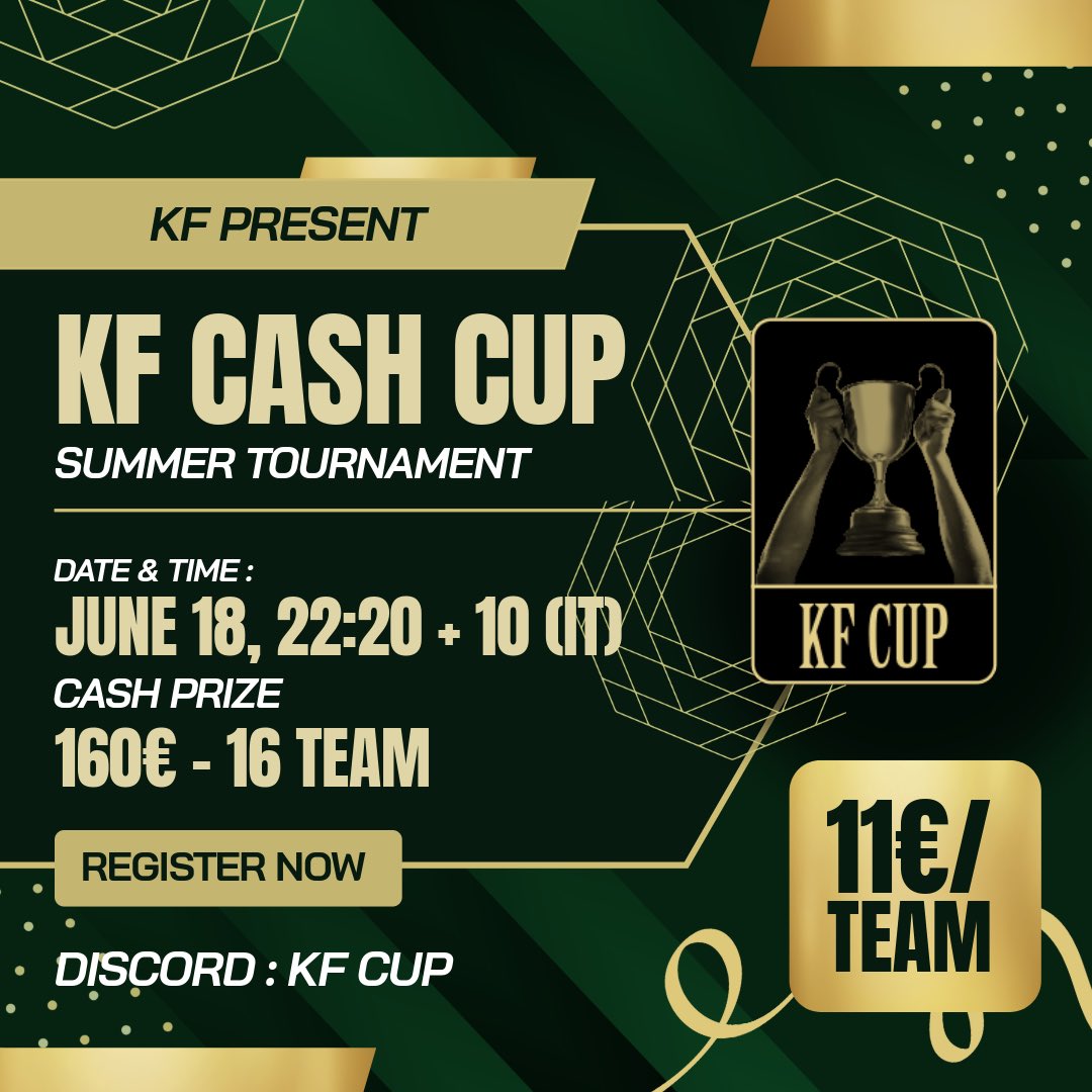 🏆 *KF CASH CUP* 
🗓️ TUESDAY, 18 June
⏰ 22:20 + 10 (IT) 
💶 Entry 11€

discord.gg/QakZa6Pa