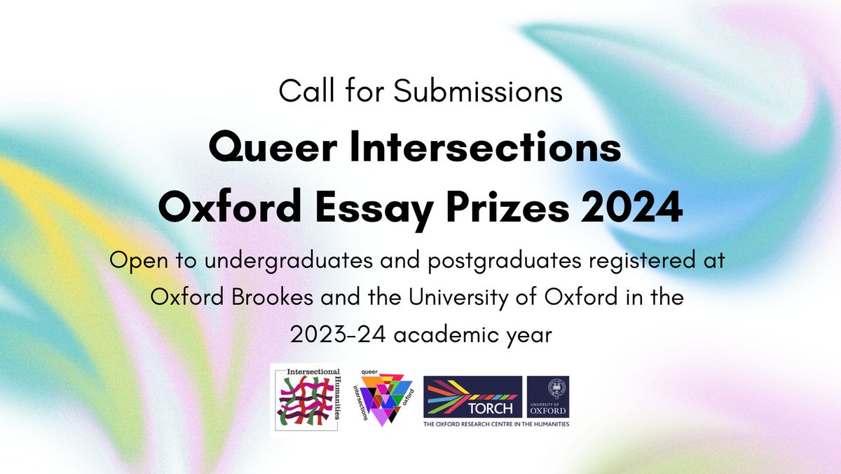 Queer Intersections Oxford (@oxqueerstudies) on Twitter photo We are delighted to invite submissions for our Annual Undergraduate and Postgraduate Essay Prizes! ✨
Deadline for submissions: 8 July 2024
🧵<a href="/TORCHOxford/">TORCH Oxford</a> <a href="/InHumsOx/">Intersectional Humanities Hub Oxford</a> We are delighted to invite submissions for our Annual Undergraduate and Postgraduate Essay Prizes! ✨
Deadline for submissions: 8 July 2024
🧵<a href="/TORCHOxford/">TORCH Oxford</a> <a href="/InHumsOx/">Intersectional Humanities Hub Oxford</a>