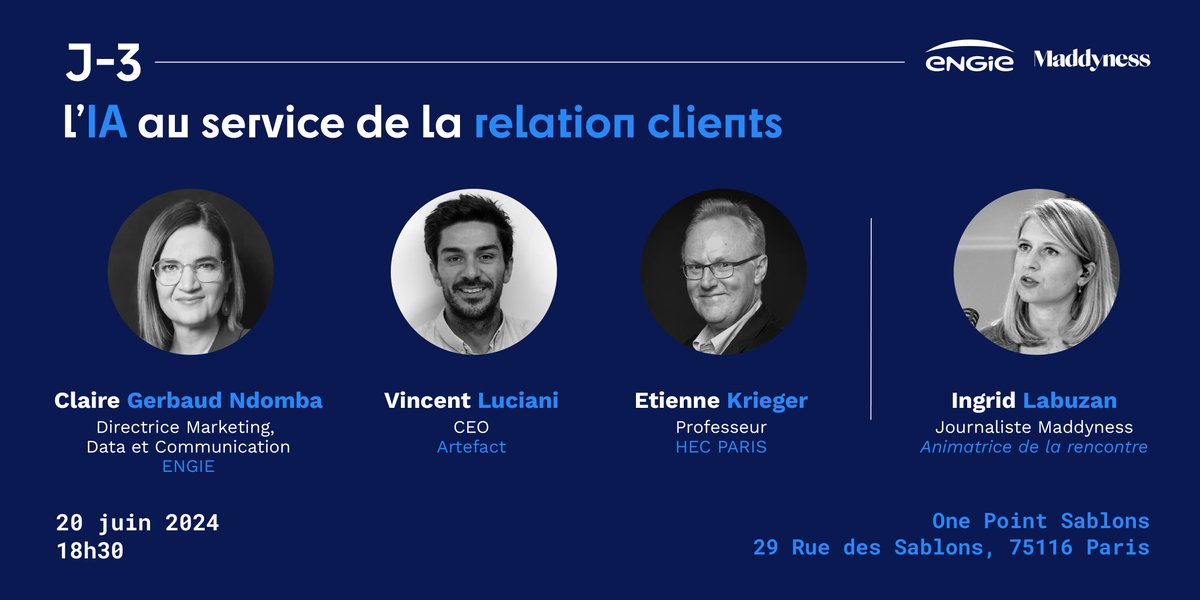 📢 C'est dans 3 jours !   

Ce 20 juin, <a href="/IngridLabuzan/">Ingrid Labuzan</a> sera l'animatrice d'une table ronde.

Sur la thématique de l’#IA au service de la relation clients avec <a href="/Vincent_Luciani/">Vincent Luciani</a> (Artefact), <a href="/ClaireCreation/">Claire Gerbaud</a> (ENGIE) et Etienne Krieger (<a href="/HECParis/">HEC Paris Business School</a>)

🤝 Partenariat avec <a href="/ENGIEpartFR/">ENGIE Particuliers</a>