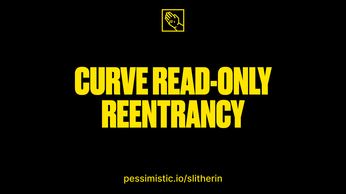 Pessimistic Security (@pessimistic_io) on Twitter photo Only 2 detectors left to explain released with Slitherin v0.7.0.
Let's start with the <a href="/CurveFinance/">Curve Finance</a> Read-only Reentrancy: github.com/pessimistic-io….
What is read-only reentrancy?
We've already explained the principle of the attack, but let's do it one more time for those who are Only 2 detectors left to explain released with Slitherin v0.7.0.
Let's start with the <a href="/CurveFinance/">Curve Finance</a> Read-only Reentrancy: github.com/pessimistic-io….
What is read-only reentrancy?
We've already explained the principle of the attack, but let's do it one more time for those who are