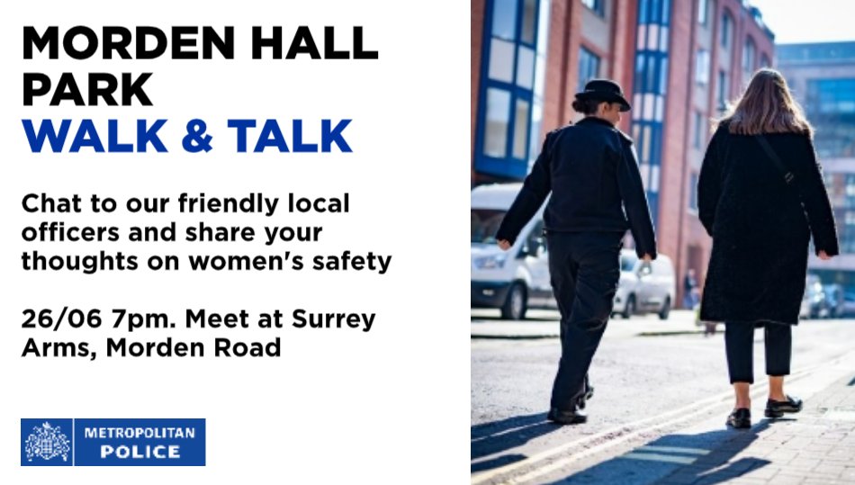 MPSRavensbury's tweet photo. 🚨Your Street, Our Beat - Walk and Talk
Walk through Morden Hall Park with our officers and discuss your views on Violence Against Women and Girls (VAWG).
Let us know how we can help you feel safe.
26/06 7pm, meet O/S Surrey Arms
#CommunityCrimeFighting
#CommunityMatters https://t.co/vEsLAInOMm