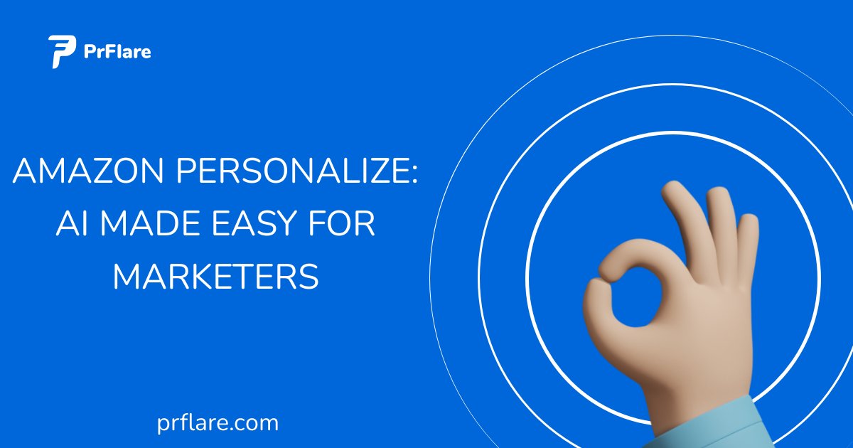 prflare's tweet image. Discover the future of marketing with Amazon Personalize! 🎯✨ This AI-driven tool helps marketers deliver personalized experiences effortlessly. Boost engagement, enhance customer satisfaction, and drive conversions with AI made easy. #AmazonPersonalize #MarketingRevolution