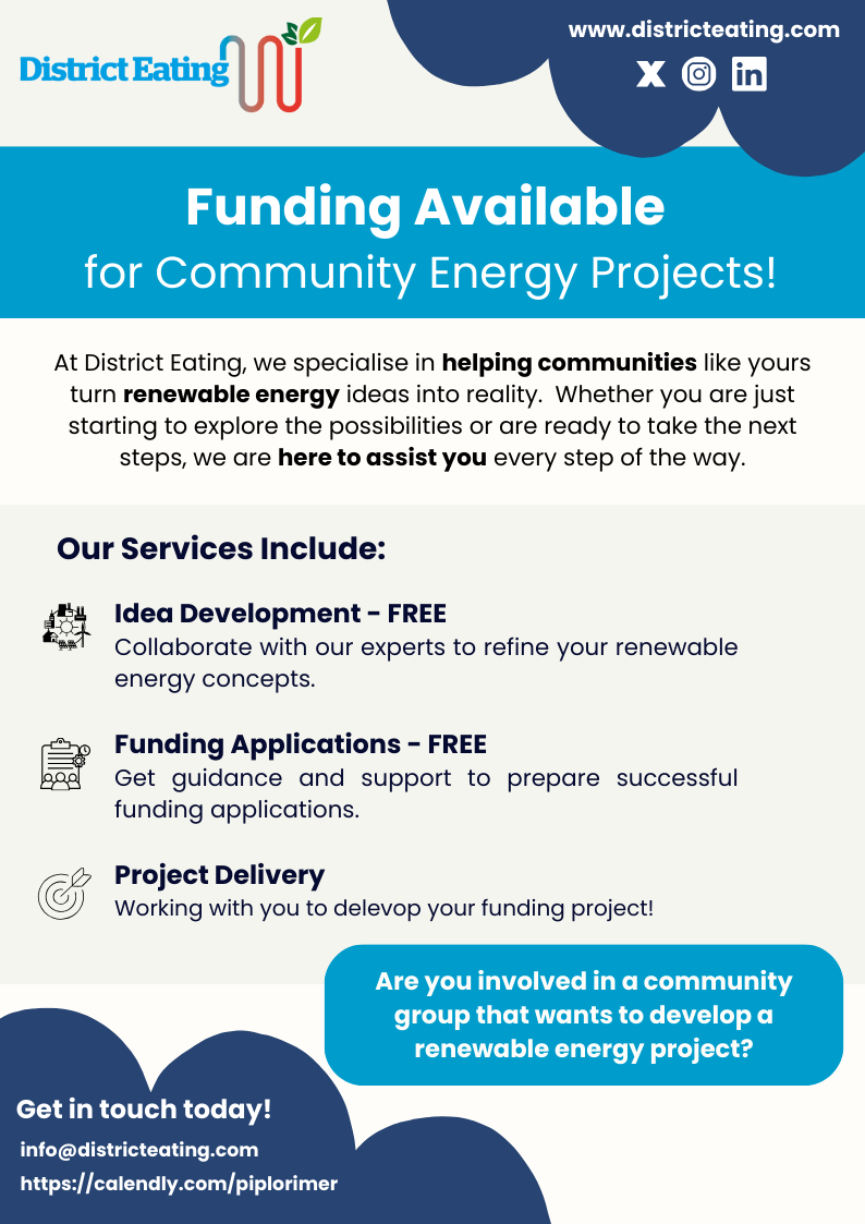 💡 Funding Available for Community Energy Projects! 💡
Are you part of a community group with a renewable energy idea? We are here to help! 🌱✨
Contact us at info@districteating.com
#RenewableEnergy #CommunityPower #GreenFuture