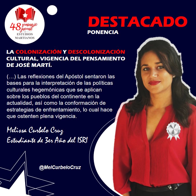Premio Destacado en el 48 Seminario Provincial de Estudios Martianos

La ponencia "La colonización y descolonización cultural, vigencia del pensamiento de José Martí" presentada por Melissa Curbelo, estudiante del <a href="/ISRICuba/">ISRI Cuba</a> 

 ¡Felicitaciones por su destacado trabajo académico!