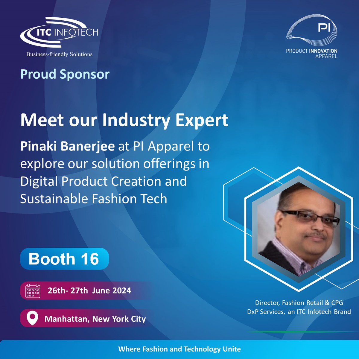 itcinfotech's tweet photo. Meet industry expert Pinaki Banerjee at @PI_Apparel New York 2024 on June 26-27 in New York City.

Discover our solutions in Digital Product Creation and Sustainable Fashion Tech with DxP Services, an @itcinfotech Brand.

#ITCInfotech #PIApparel #DxPServices #FashionTech https://t.co/YQgRxbg0An