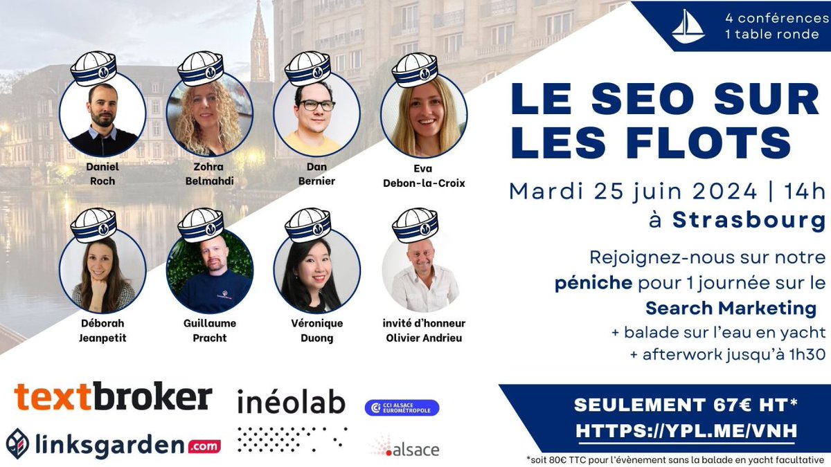 Un évènement #SEO, à #Strasbourg et sur un bateau... Blueboat ne pouvait pas manquer ça ! ⛵️

Retrouvez notre experte Déborah à la table ronde "Travailler sa réputation et son autorité en SEO : erreurs fréquentes à éviter et bonnes pratiques". 

👉 yp.events/5c3dc905-55cc-…