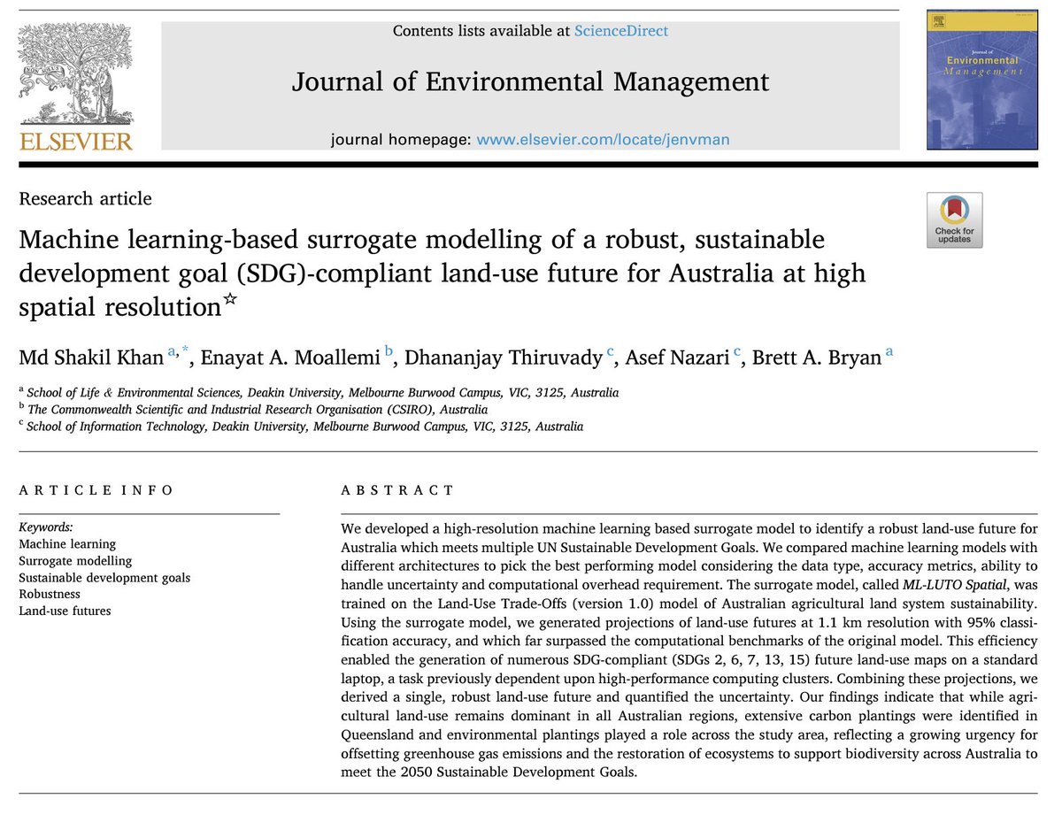 With Shakil Khan et al, we developed a spatial machine learning surrogate model to simulate various land-use change scenarios and detailed maps of future land uses across Australia that align with sustainability goals  sciencedirect.com/science/articl…