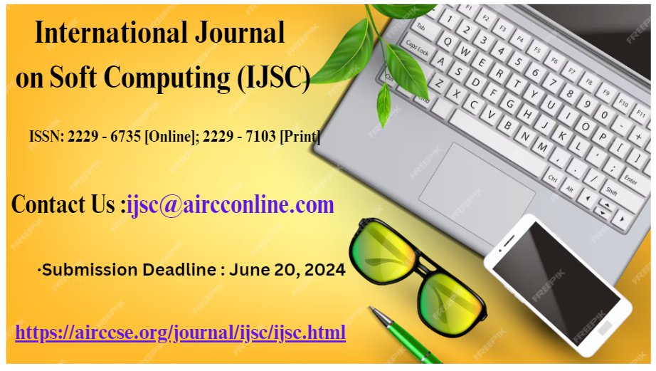 ijscjournal's tweet image. #AutonomicComputing #AffectiveComputing #Contextual Computing #CollaborativeComputing 
International Journal on Soft Computing (IJSC)
ISSN: 2229 - 6735 [Online]; 2229 - 7103 [Print]
airccse.org/journal/ijsc/i…
Contact Us
Here&apos;s where you can reach us:  ijsc@aircconline.com