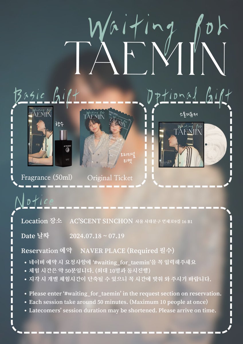 AC_SCENT's tweet photo. ⋆꙳⊹⋰ 𝑊𝑎𝑖𝑡𝑖𝑛𝑔 𝑓𝑜𝑟 𝗧𝗔𝗘𝗠𝗜𝗡 ⋆ ⸝·⸝⋆꙳⊹⋰

♾️ 𝗗𝗔𝗧𝗘  ♾️ 2024.07.18 ᵀᴴᵁ ~ 07.10 ᶠᴿᴵ
♾️ 𝗣𝗟𝗔𝗖𝗘 ♾️ AC'SCENT 신촌

태민 생일 기념 𝑊𝑎𝑖𝑡𝑖𝑛𝑔 𝑓𝑜𝑟 𝗧𝗔𝗘𝗠𝗜𝗡 
미디어아트 전시회와 퍼퓸 이벤트를 진행합니다!

#RT & #Follow 
해주신 분들 중 추첨을 통해 한 분께 
𝑊𝑎𝑖𝑡𝑖𝑛𝑔 𝑓𝑜𝑟 𝗧𝗔𝗘𝗠𝗜𝗡 퍼퓸 패키지를 드립니다!

#샤이니 #SHINee #태민 #TAEMIN 
#태민생일 #태민생카 #シャイニー #テミン
