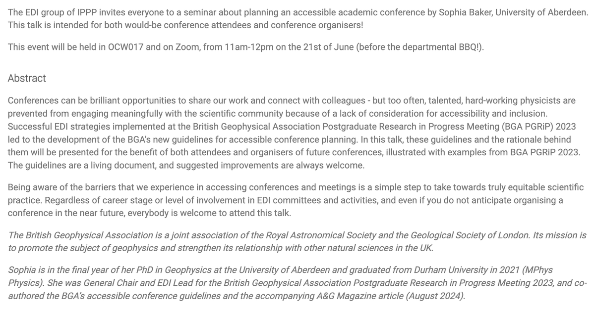 So excited to be speaking about conference accessibility at <a href="/IPPP_Durham/">IPPP Durham</a> this Friday! I'll be highlighting the <a href="/britgeophysics/">British Geophysical Association</a> accessible conference guidelines and the EDI work we did for #PGRiP2023.

Time and Date: Fri 21st June, 11 am-12 pm
Location: OCW017 / Zoom (DM for link)