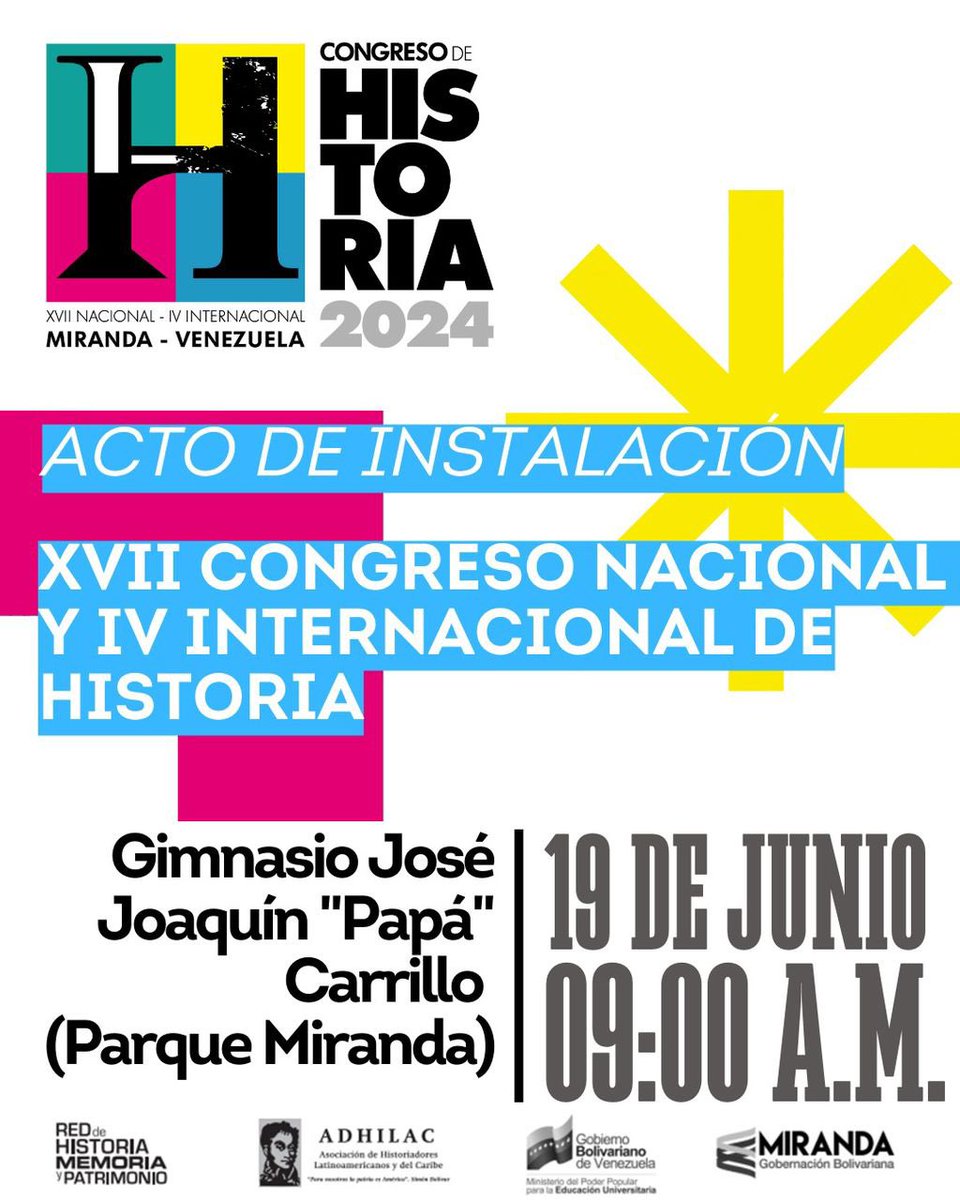 VillegasPoljak's tweet photo. Este miércoles 19 de junio, se realizará el Acto de Instalación del 17° Congreso Nacional y 4° Internacional de Historia, con el cual se dará inicio a este gran encuentro de reflexión y debate sobre la historia de Venezuela, Nuestra América y el Caribe.

⏰Hora: 9:00 am
📍Lugar: Gimnasio José Joaquín “Papá” Carrillo del Complejo Parque Miranda, ubicado en la avenida Rómulo Gallegos de Sebucán, municipio Sucre, estado Miranda.

¡Participa y conoce los hechos que marcaron el pasado y determinan nuestro presente!

▶️Te recordamos suscribirte a nuestro a canal en youtube @laredhistoria, para que sigas cada detalle de este evento. ¡Activa las notificaciones🔔!