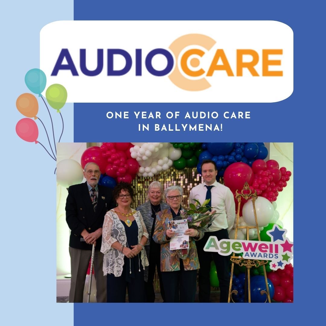 Congratulations to Audio Care, one of the sponsors of our recent Agewell Awards, on one year of Business in Ballymena!