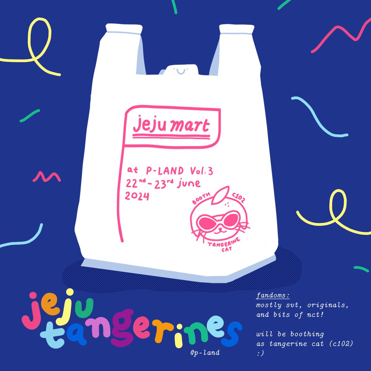 jejutangerines's tweet photo. jejutangerines will be going to pland vol.3 as "tangerine cat" (C102) 🐈
📍 The Krakatau Ballroom, TMII
🗓️ 22-23 June '24
mostly svt & originals, but there will also be some previous nct items sold. hope to see you there!
#PLANDVol3_Catalogue #PLANDVol3_Seventeen
#PLANDVol3_NCT https://t.co/lOZ1UZ1Bx5