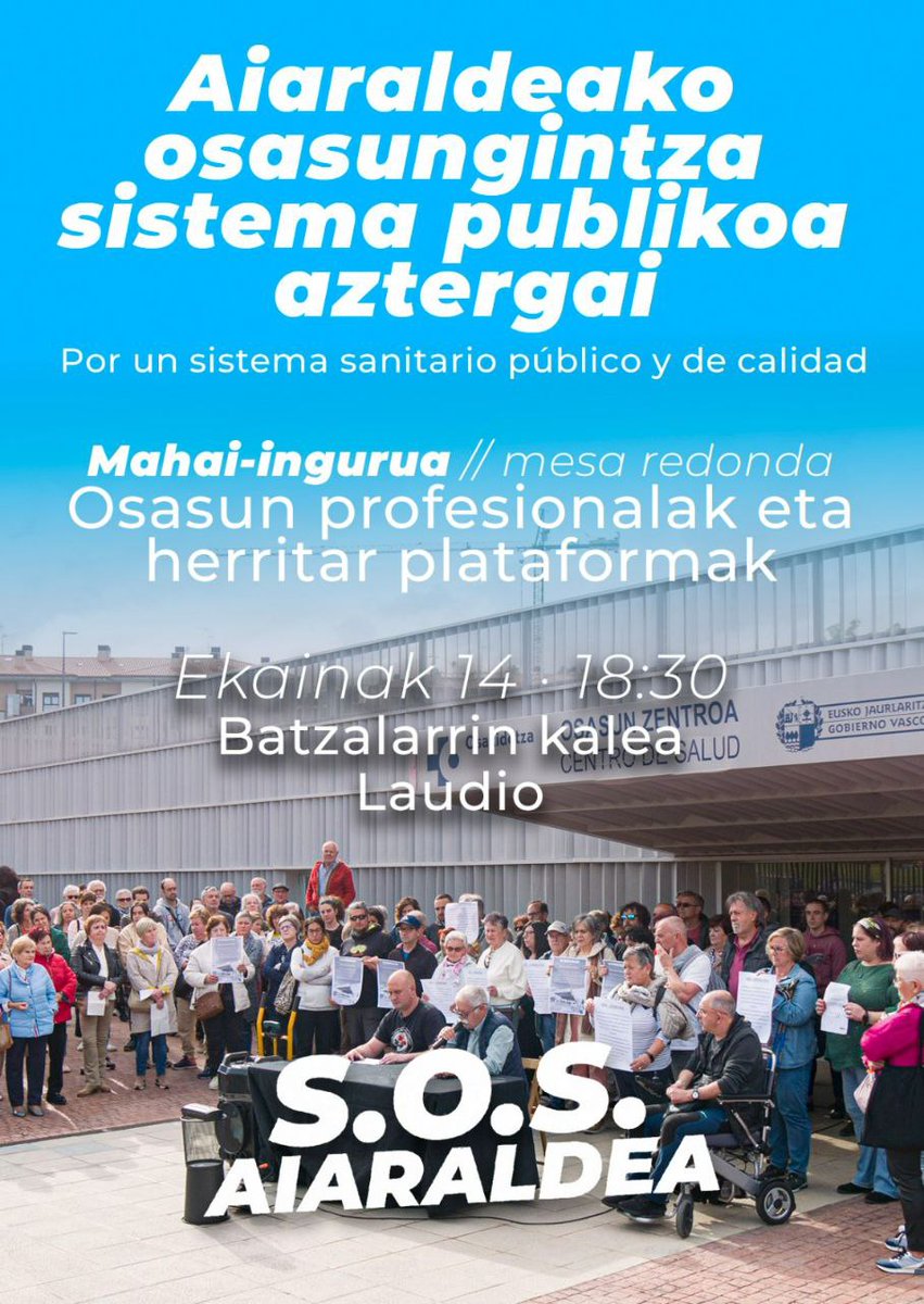 Aurreko ostiralean mahai inguru interesgarria <a href="/AiaraldeaGreba/">Aiaraldeko Greba Batzordea</a> antolatuta
𝐀𝐢𝐚𝐫𝐚𝐥𝐝𝐞𝐤𝐨 𝐨𝐬𝐚𝐬𝐮𝐧𝐠𝐢𝐧𝐭𝐳𝐚 𝐬𝐢𝐬𝐭𝐞𝐦𝐚 𝐩𝐮𝐛𝐥𝐢𝐤𝐨𝐚 𝐚𝐳𝐭𝐞𝐫𝐭𝐳𝐞𝐧

Aiaraldeko osasun profesional eta herritar ugarik parte-hartu zuten
#SOSaiaraldea
#SOSosakidetza