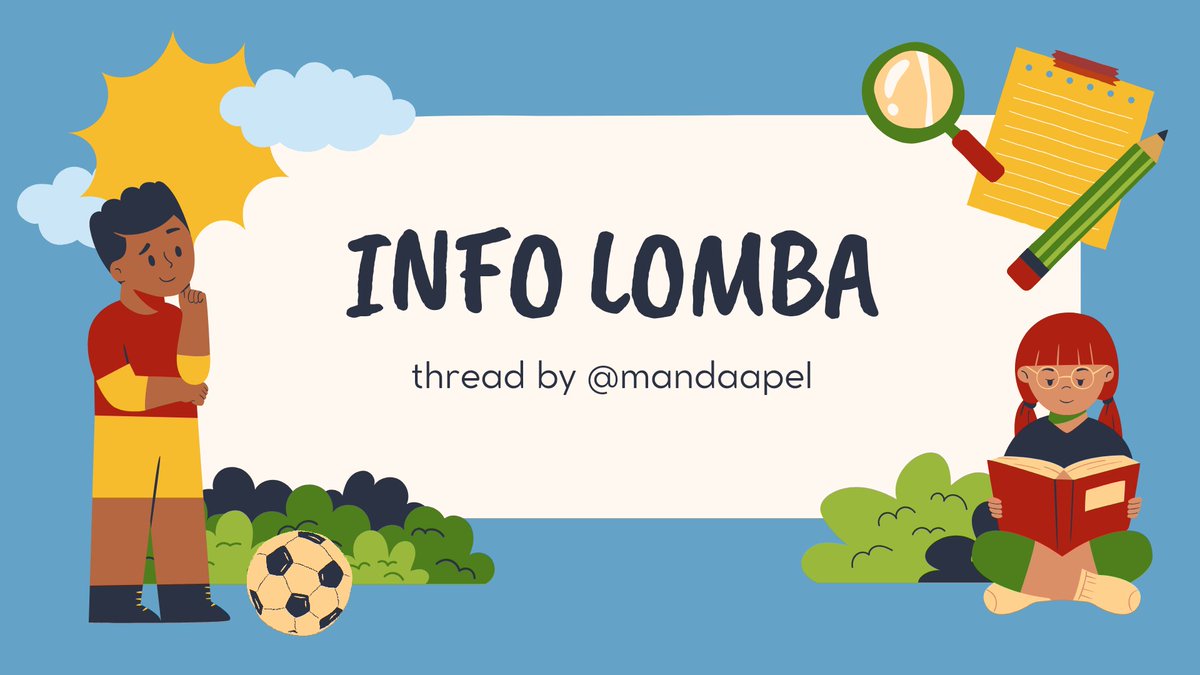 mandaapel's tweet image. — INFO LOMBA SMA/SMK SEDERAJAT 📃📌

thread by @mandaapel 

ps: update secara berkala