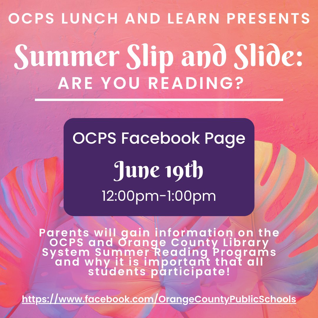 OCPS Lunch and Learn is hosting a Facebook Live on Wednesday, June 19th from 12-1pm discussing summer reading programs and how they can prevent that summer slide! Go to facebook.com/OrangeCountyPu… #summerreading #PiedmontStrong #OCPSReads @PLMS_DrRay
