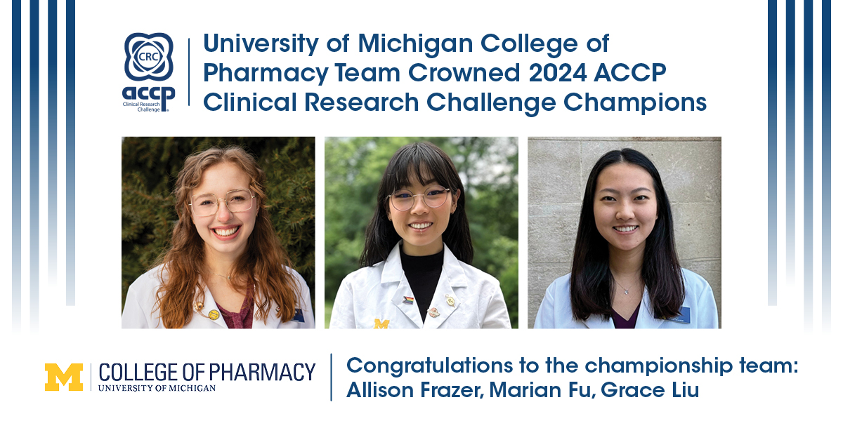 ACCP congratulates Team University of Michigan College of Pharmacy, the 2024 ACCP Clinical Research Challenge Champions! <a href="/UMichPharmacy/">U-M College of Pharmacy</a> #CRC24